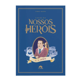 Coleção Nossos Heróis - C.S. Lewis