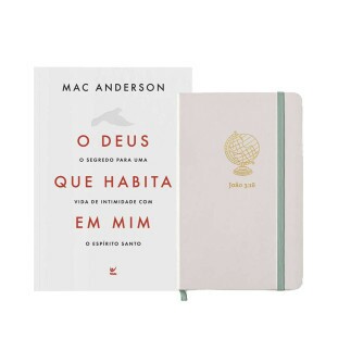 KIT O Deus que habita em mim 