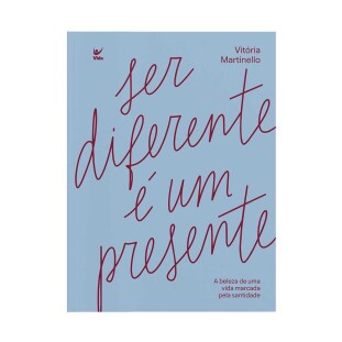 Ser diferente é um presente