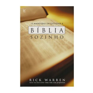 12 maneiras de estudar a Bíblia sozinho