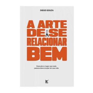 A arte de se relacionar bem
