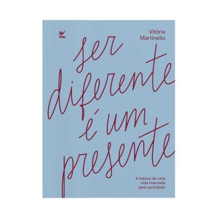 Ser diferente é um presente