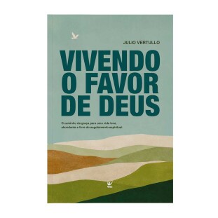 Vivendo o favor de Deus
