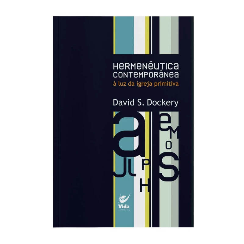 Hermenêutica contemporânea à luz da igreja primitiva