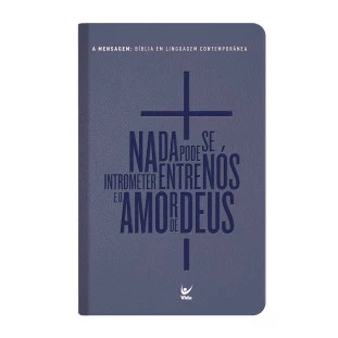 BIBLIA A MENSAGEM PU AZUL ROMANOS 8.39