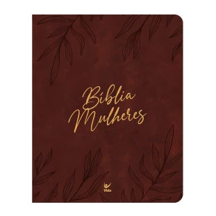Bíblia Mulheres folhas vinho - NVT - 2 colunas