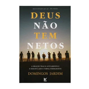 Deus Não Tem Netos