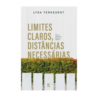 Limites claros, distâncias necessárias