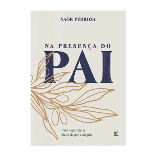 Devocional na presença do Pai.