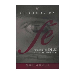 Os olhos da fé