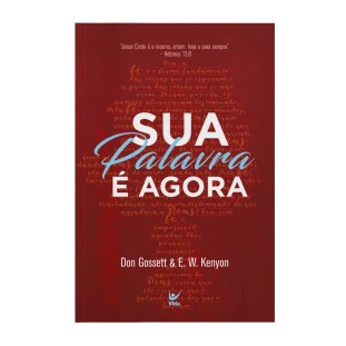 Sua Palavra é agora