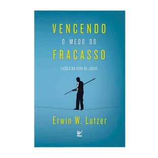 Vencendo o medo do fracasso