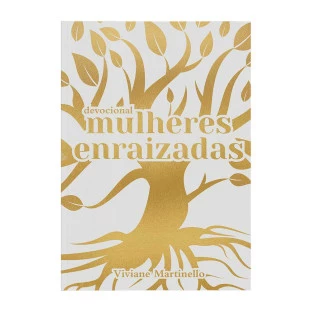 Mulheres enraizadas