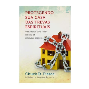 Protegendo sua casa das trevas espirituais