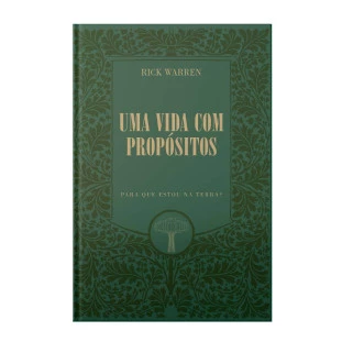 Uma Vida com Propósitos - Edição Luxo