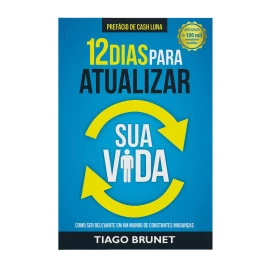 12 dias para atualizar sua vida
