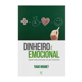 Dinheiro é emocional